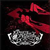 Bullet For My Valentine - The Poison